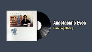 Anastasia&#39;s Eye - Dan Fogelberg (1990)