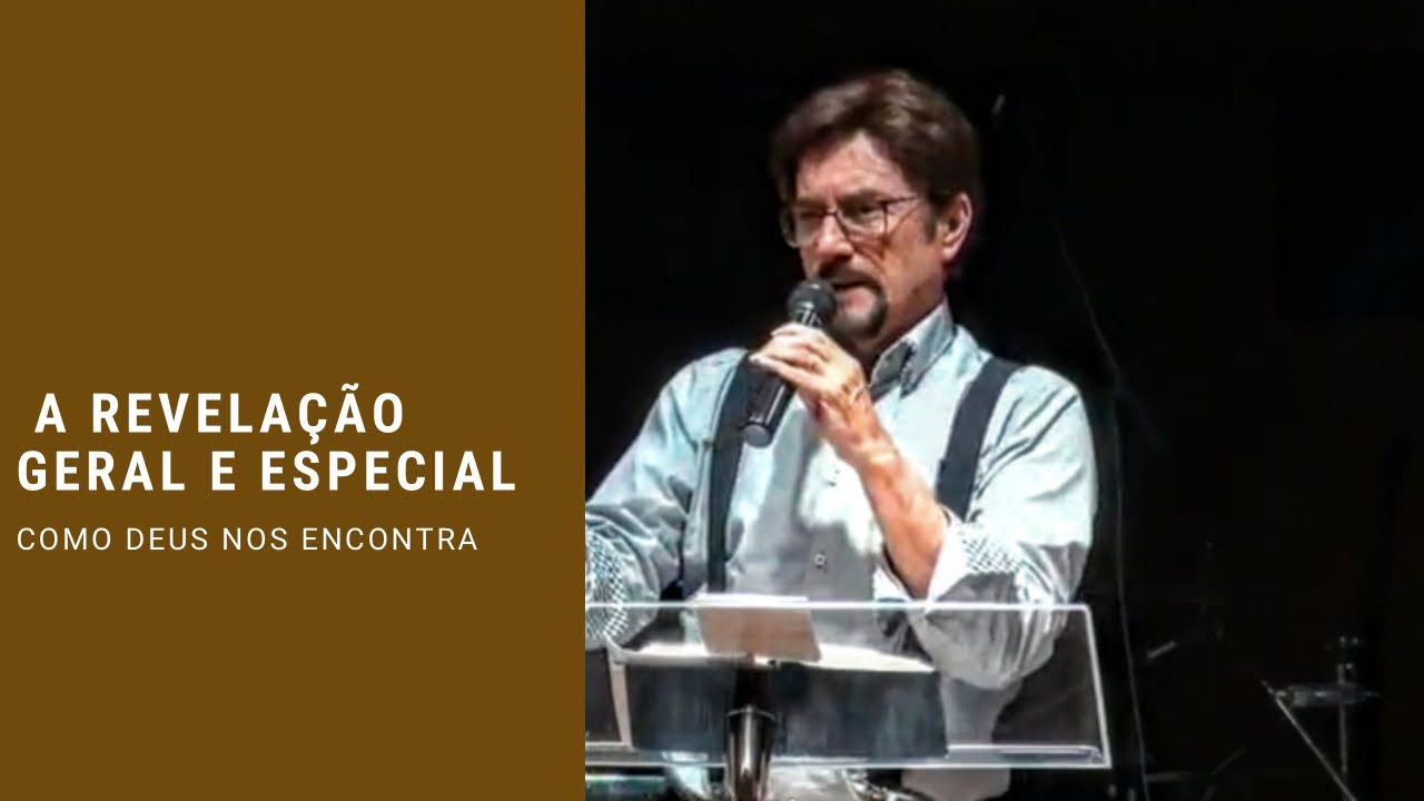 Revelação Geral e Especial | Teologia Sistemática | Silas Barbosa Dias