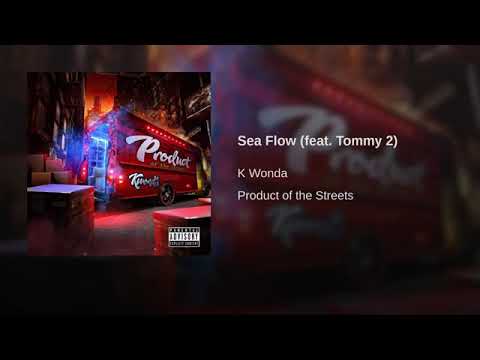 K-Wonda ft. Tommy 2 - Sea Flow