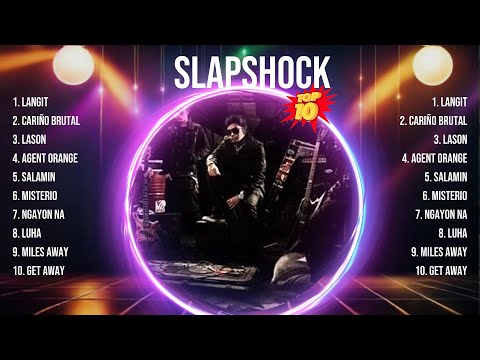 Slapshock 2024 Greatest Hits ~ Slapshock Songs ~ Slapshock Top Songs