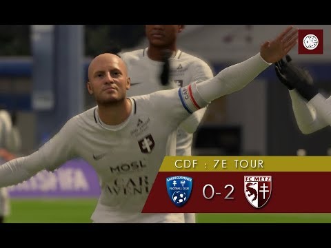 FC METZ RP [☨29] Résumé Sarreguemines FC - FC Metz (Coupe de France/7e tour)
