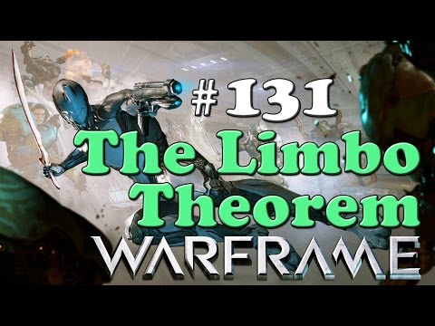 [PC] WARFRAME - THE LIMBO THEOREM QUEST - GAMEPLAY WALKTHROUGH LET'S PLAY! - PART 131