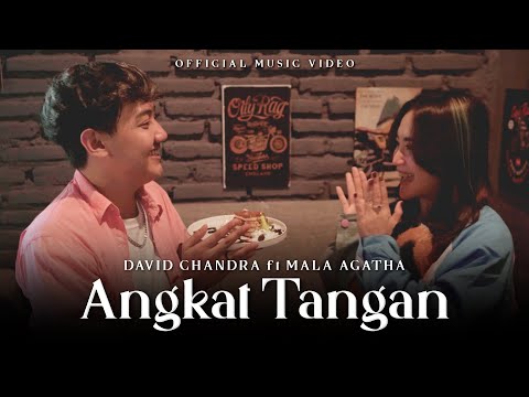 DAVID CHANDRA Ft. MALA AGATHA - Angkat Tangan  (Official Music Live)