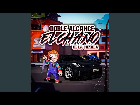 El Chano De La Cañada