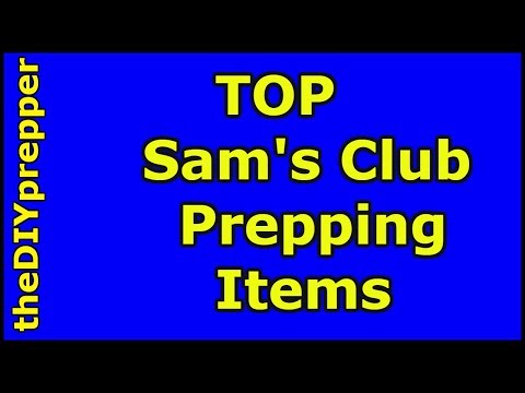 Sam's Club Prepper Items prepping for shtf food