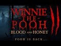 Winnie The Pooh Blood And Honey 2 Película Completa