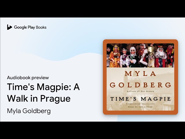Vídeo relacionado con Time's Magpie: A Walk in Prague [Idioma Inglés]