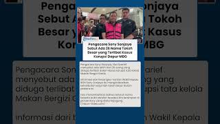 Seret Tokoh Besar, Kuasa Hukum Sony Sonjaya Sebut Ada 26 Nama Lebih Terlibat Kasus Korupsi MBG
