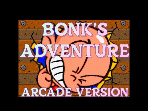 BONK'S ADVENTURE ARCADE VERSION - FULL PLAYTHROUGH