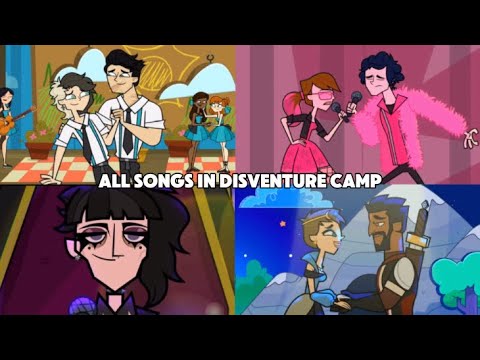 All Songs 🎵 - Disventure Camp 🏕️ (All-Stars & Season 4)