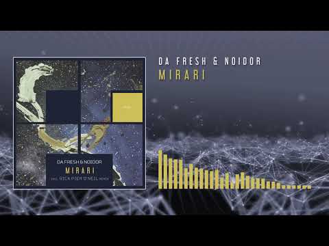 Da Fresh & Noidor - Mirari