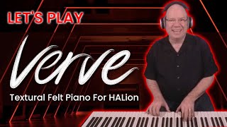Video thumbnail for Let's Play VERVE For HALion | Textural Felt Piano by PraiseTracks (Simeon Amburgey)