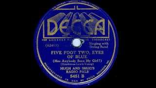 Hugh & Shug's Radio Pals   Five Foot Two, Eyes of Blue