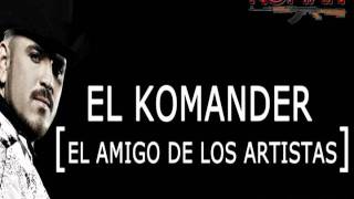 el komander - el amigo de los artistas (Estudio) 2011