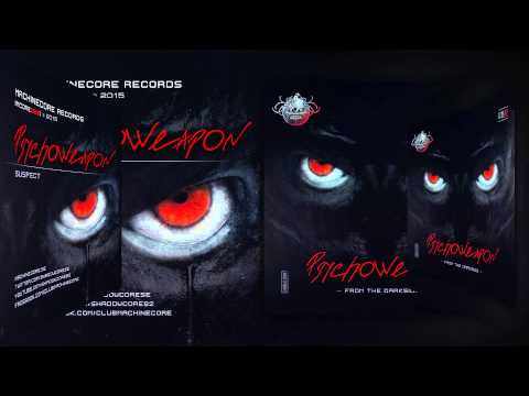 [Mcore026] Psychoweapon - Suspect