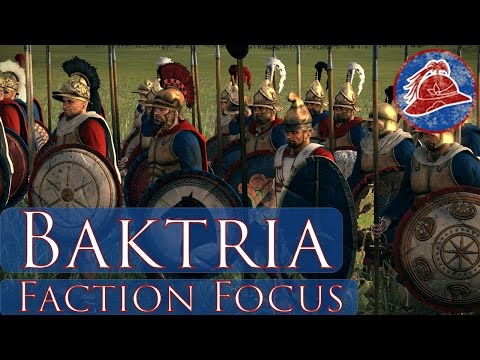 Heir's Faction Focus : Baktria : Total War Rome 2