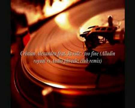Cristian Alexandea feat. Ja rule - Too fine (club mix)