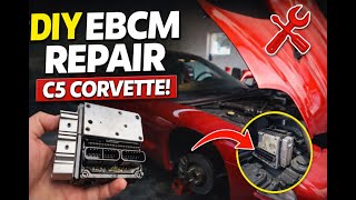 C5 Corvette EBCM (FIXED) Full DIY Replacement!