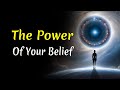Navigating the Universe Through the Power of Belief (Audiobook)