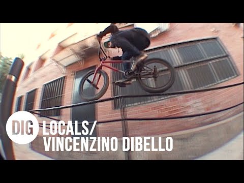 BCN Calling - Vincenzino Dibello - DIG BMX 'Locals'