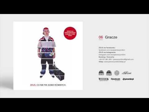 06. Zeus - Gracze (REEDYCJA ALBUMU Z 2008 ROKU)