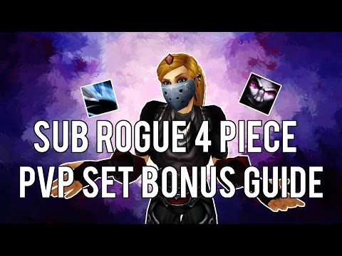 SUBTLETY ROGUE 4-PIECE PVP SET BONUS GUIDE - Warlords of Draenor 6.2