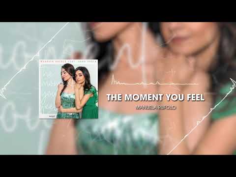 Manuela Rufolo - THE MOMENT YOU FEEL feat. Anna Paola