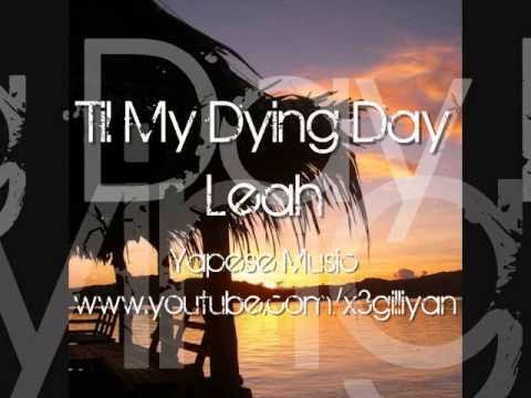 Til My Dying Day