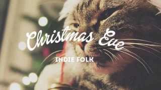 Christmas Eve Indie Folk