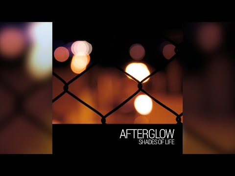 Easier Without - AFTERGLOW (Shade Of Life)