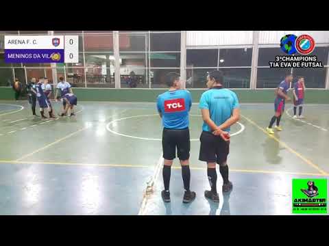 Arena FC x Meninos da Vila - Quartas de Final - Champions Tia Eva 3
