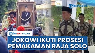 Momen Jokowi Ikut Antarkan Jenazah Sinuhun PB XIII di Loji Gandrung sebelum Dimakamkan di Imogiri