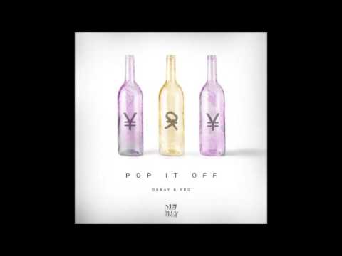 Ookay & YDG – Pop It Off