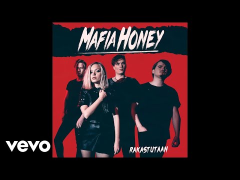 Mafia Honey - Rakastutaan (Audio)