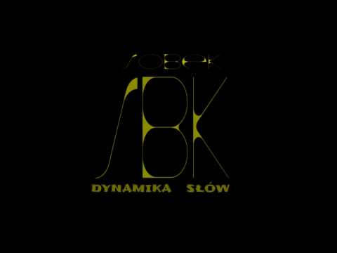 12.Sobek SBK - Każdy kiedyś coś (Remix)