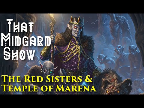 That Midgard Show Episode 13 | Empire of the Ghouls | The Red Sisters & Temple of Marina
