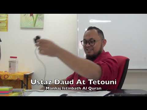 20190330 Ustaz Daud At Tetouni : Manhaj Istinbath Al Quran