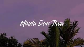 Download lagu Minda Dan Jiwa - Ukays (lirik) mp3 Download lagu Minda Dan Jiwa - Ukays (lirik) mp3