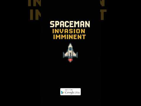 Spaceman: Invasion Imminent