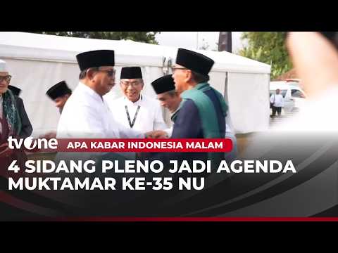 Muktamar Ke-35 NU, 4 Sidang Pleno Akan Digelar | AKIM tvOne