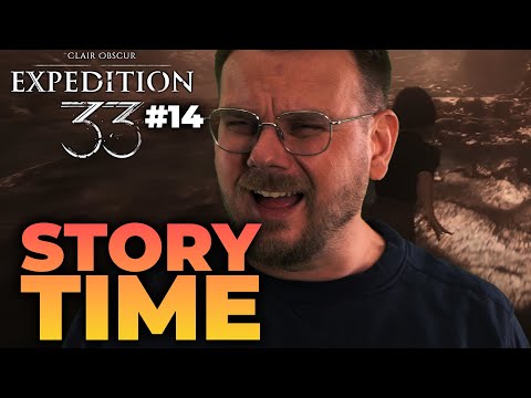 Es ist wieder STORYTIME! | Clair Obscur: Expedition 33 #14