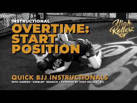 Overtime Start Position explained by Darren Branch | High Rollerz Academy - Jiu Jitsu Instructionals