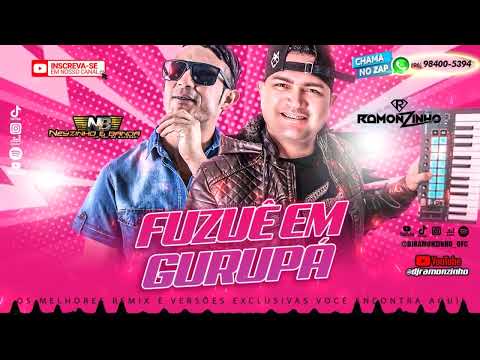 DJ RAMONZINHO E NEYZINHO E BANDA - FUZUÊ EM GURUPÁ (ELETRO POP DANCE)