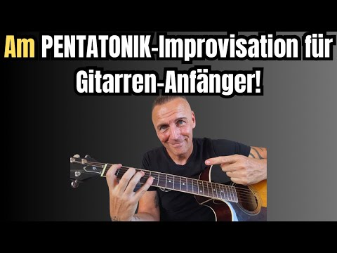 🎸Am Pentatonik-Improvisation für Gitarren Anfänger!
