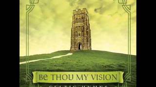 David Arkenstone : Celtic Hymns - Be Thou My Vision