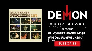 Bill Wyman's Rhythm Kings - Wild One (Real Wild Child) [Live]