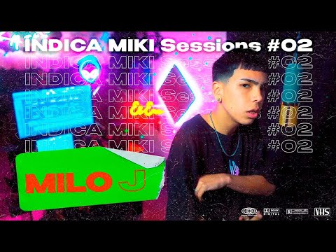 INDICA MIKI Sessions #02 | @miloj