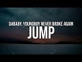 DaBaby JUMP Lyrics Ft YoungBoy Never Broke Again