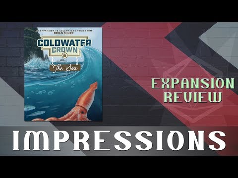 Roll to Hit Impressions:  Coldwater Crown: The Sea