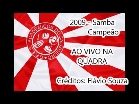 2009 Salgueiro - Samba Campeão AO VIVO NA QUADRA